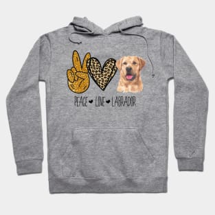 Peace. Love. Labrador Hoodie